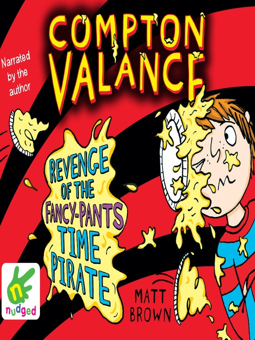 Title details for Revenge of the Fancy-Pants Time Pirate by Matt Brown - Available